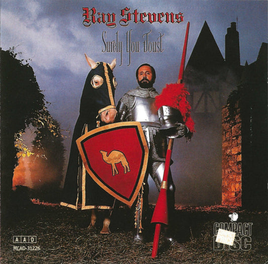 STEVENS, RAY  - SURELY YOU JOUST