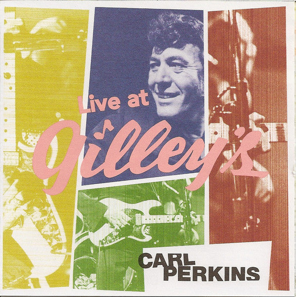 PERKINS, CARL  - LIVE AT GILLEY'S