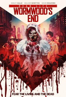 DEAD LIFE: WORMWOOD'S END [DVD]