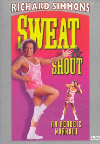 RICHARD SIMMONS: SWEAT & SHOUT - AN AEROBIC WORKOUT [IMPORT]