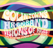 COLIN TOWNS & HR BIGBAND - VISIONS OF MILES: ELECTRIC PERIOD OF MILES DAVIS [CD]