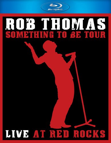 ROB THOMAS: SOMETHING TO BE TOUR - LIVE AT RED ROCKS [BLU-RAY] [IMPORT]