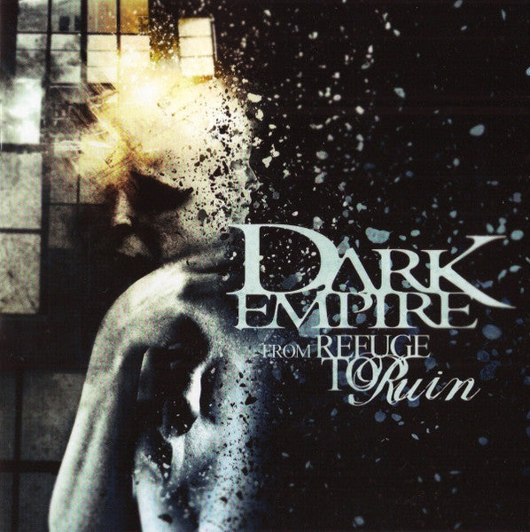 DARK EMPIRE  - FROM REFUGE TO RUIN