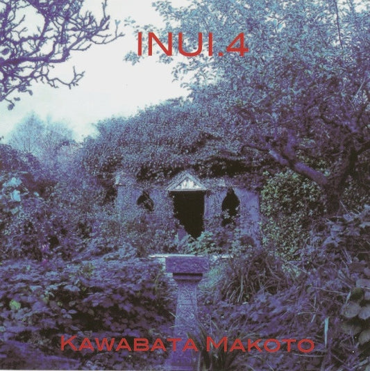 MAKOTO, KAWABATA  - INUI 4