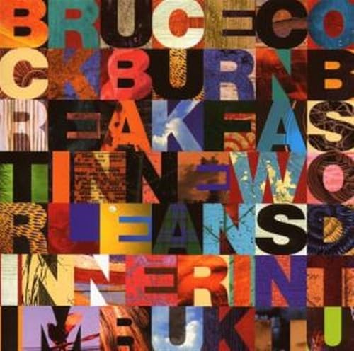 COCKBURN, BRUCE - DINNER IN TIMBUKTU