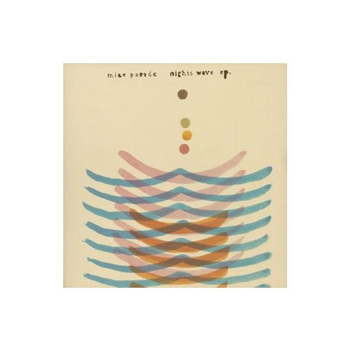 MICE PARADE  - NIGHTS WAVE