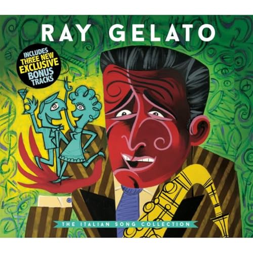 GELATO, RAY - THE ITALIAN SONG COLLECTION (CD)
