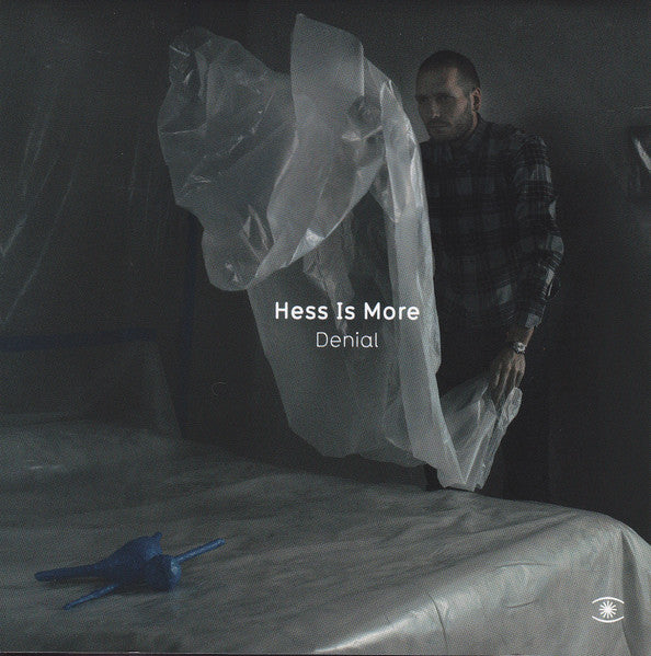 HESS IS MORE  - DENIAL