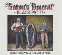 BLACK PATTI - SATAN'S FUNERAL [CD]