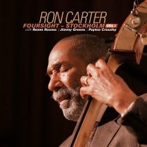RON CARTER - FOURSIGHT: STOCKHOLM, VOL. 1 [CD]