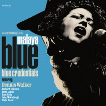 MALAYA BLUE - BLUE CREDENTIALS [CD]