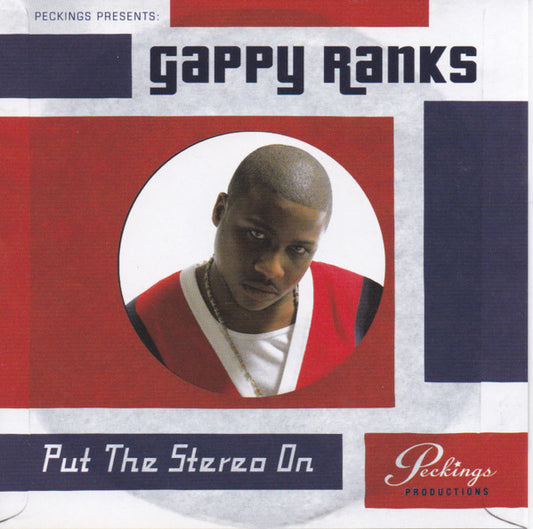 GAPPY RANKS  - PUT THE STEREO IN