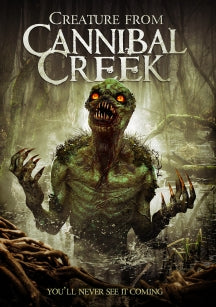 CREATURE FROM CANNIBAL CREEK [DVD]