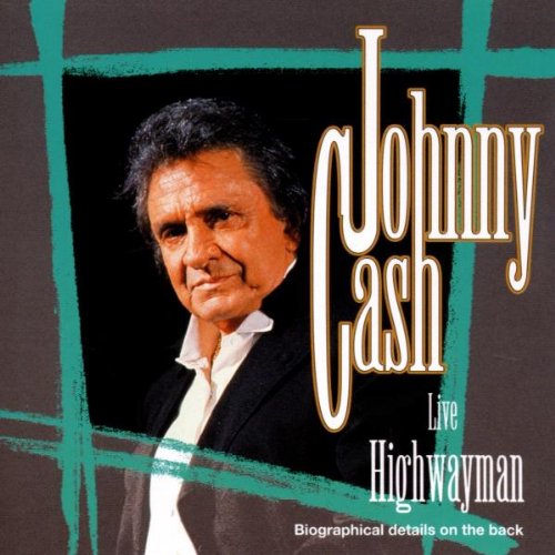 CASH, JOHNNY - LIVE HIGHWAYMAN