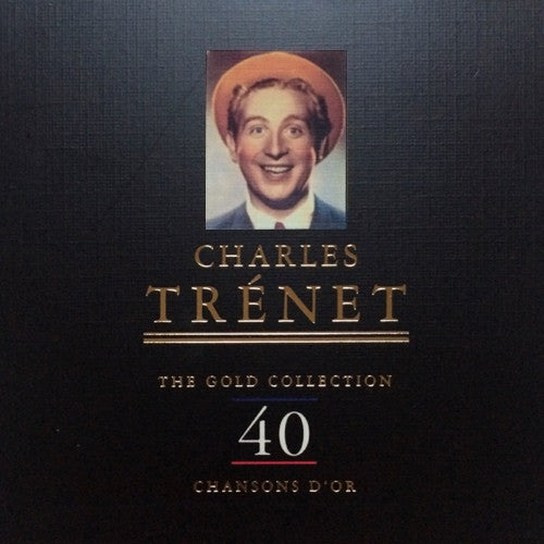 TRENET, CHARLES  - GOLD COLLECTION : 40 CHANSON D'OR