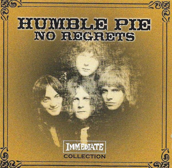 HUMBLE PIE  - NO REGRETS: IMMEDIATE COLLECTION