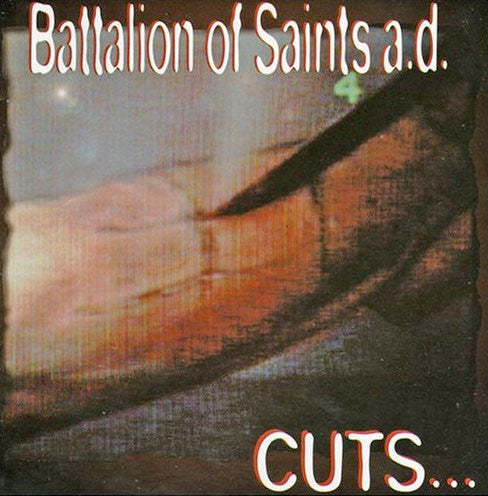 BATTALION OF SAINTS  - CUTS