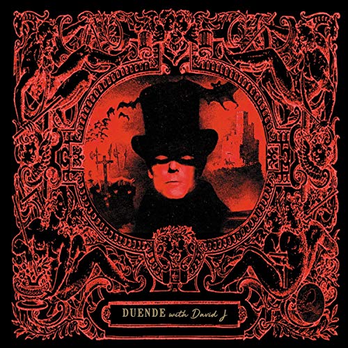DUENDE WITH DAVID J - ORACLE OF THE HORIZONTAL