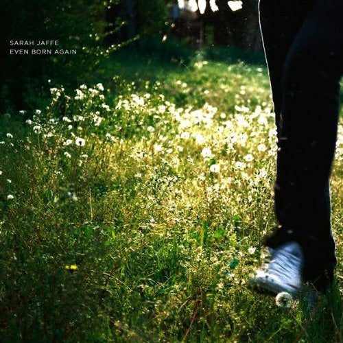 JAFFE, SARAH  - EVEN BORN AGAIN (EP)