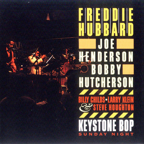 HUBBARD, FREDDIE  - KEYSTONE BOP: SUNDAY NIGHT