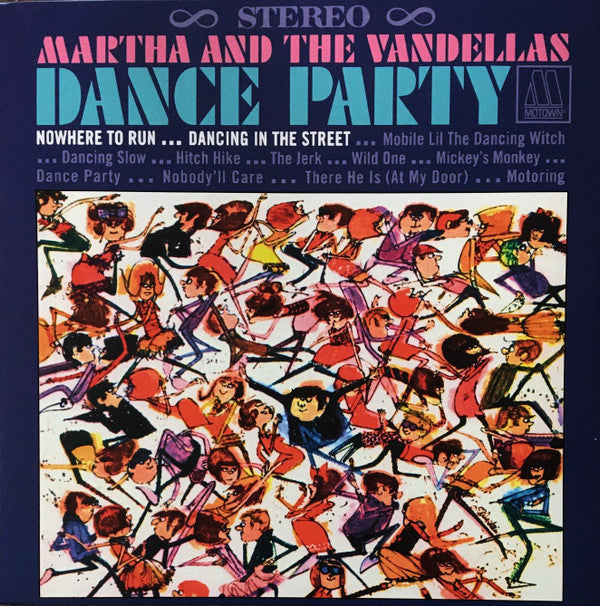 MARTHA & THE VANDELLAS - DANCE PARTY (VINYL)