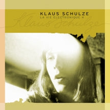 KLAUS SCHULZE - LA VIE ELECTRONIQUE VOL. 4 [CD]