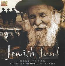 TABOR, MIKE  - JEWISH SOUL