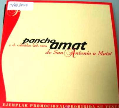 AMAT, PANCHO  - DE SAN ANTONIO A MAISI (CUBA)