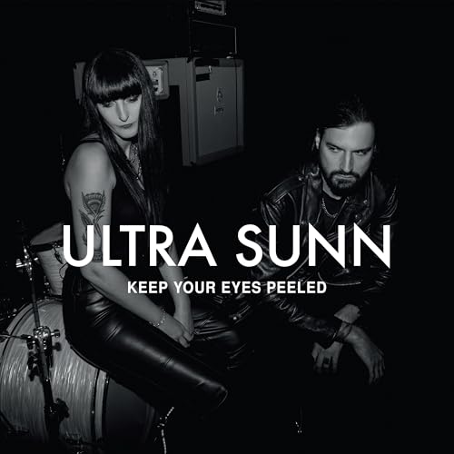 ULTRA SUNN - KEEP YOUR EYES PEELED (CD)
