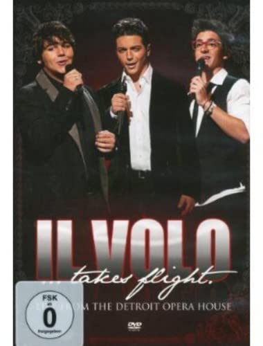IL VOLO - DVD-LIVE FROM THE DETROIT OPERA HOUSE