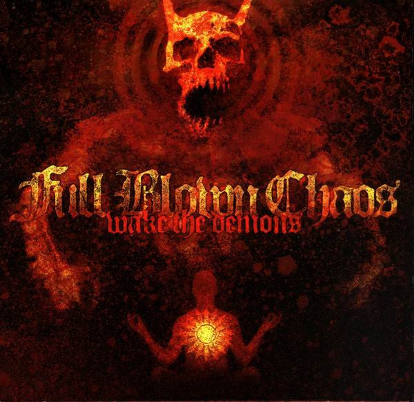 FULL BLOWN CHAOS  - WAKE THE DEMONS