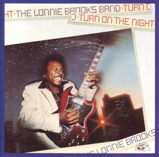BROOKS, LONNIE  - TURN ON THE NIGHT