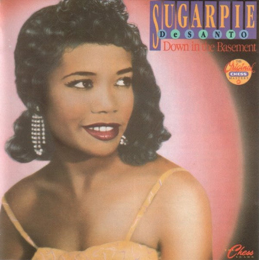 DESANTO, SUGAR PIE  - DOWN IN THE BASEMENT