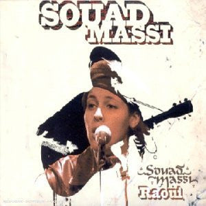 MASSI, SOUAD  - RAOUI (LTD ED) (DIGIPAK)