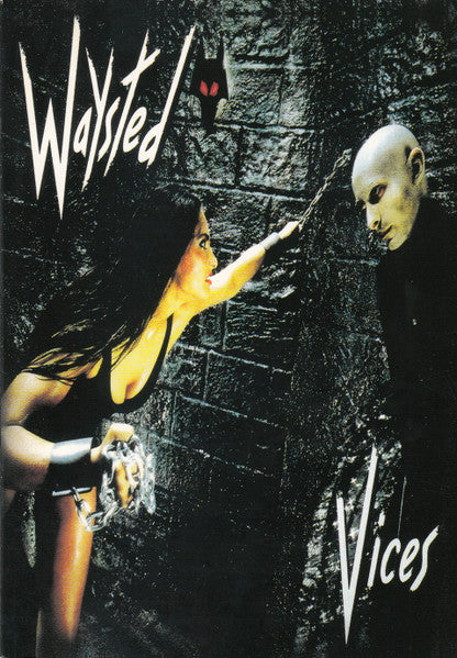 WAYSTED  - VICES