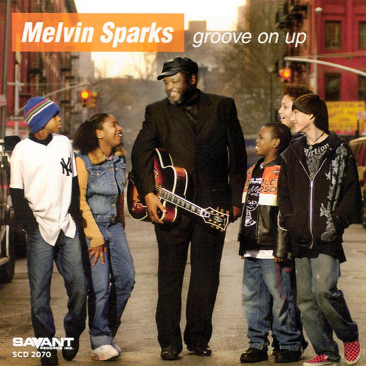 SPARKS, MELVIN  - GROOVE ON UP