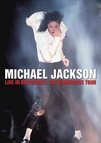 MICHAEL JACKSON LIVE IN BUCHAREST: THE DANGEROUS TOUR
