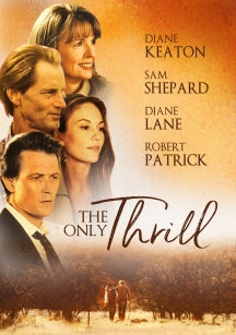 THE ONLY THRILL [DVD]