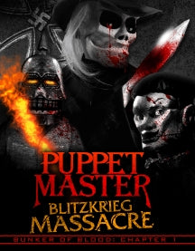 BUNKER OF BLOOD 1: PUPPET MASTER BLITZKRIEG MASSACRE [DVD]
