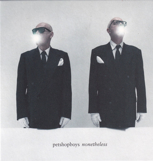 PET SHOP BOYS  - NONETHELESS (EXPANDED EDITION)(2CDS)