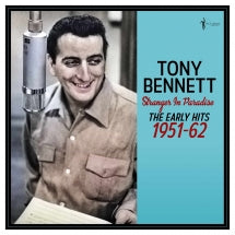 TONY BENNETT - STRANGER IN PARADISE: THE EARLY HITS 1951-62 [LP]