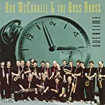 MCCONNELL, ROB & THE BOSS BRASS - OVERTIME