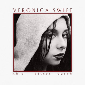 SWIFT, VERONICA  - THIS BITTER EARTH