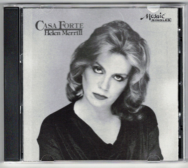 MERRILL, HELEN  - CASA FORTE