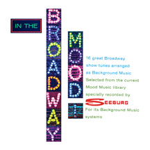SEEBURG MUSIC LIBRARY, INC. - IN THE BROADWAY MOOD [CD]