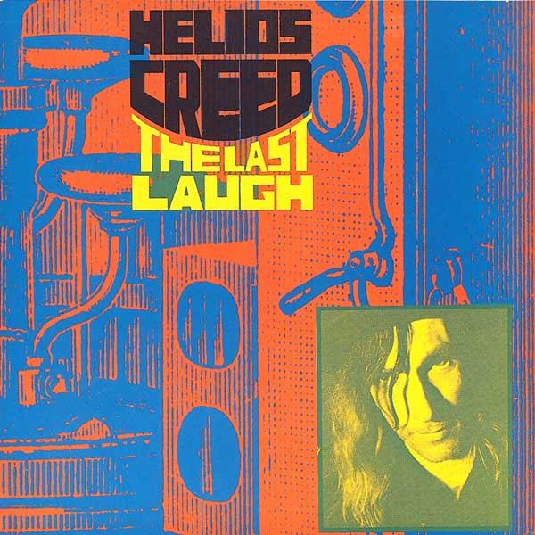 HELIOS CREED  - LAST LAUGH