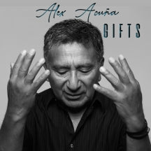 ALEX ACUñA - GIFTS [CD]