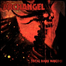 ARCHANGEL - TOTAL DARK SUBLIME [LP]