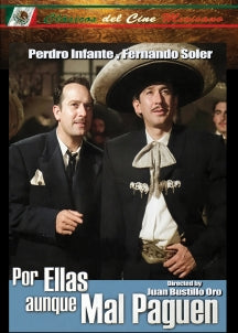 POR ELLAS AUNQUE MAL PAGUEN (SPANISH LANGUAGE WITH ENGLISH SUBTITLES) [DVD]