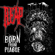 REAP - BORN FROM PLAGUE [CD]